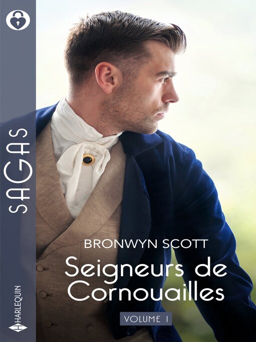 Title details for Seigneurs de Cornouailles--Volume 1 by Bronwyn Scott - Available